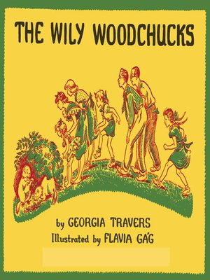 cover image of The Wily Woodchucks